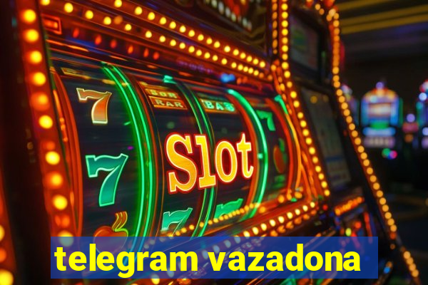 telegram vazadona